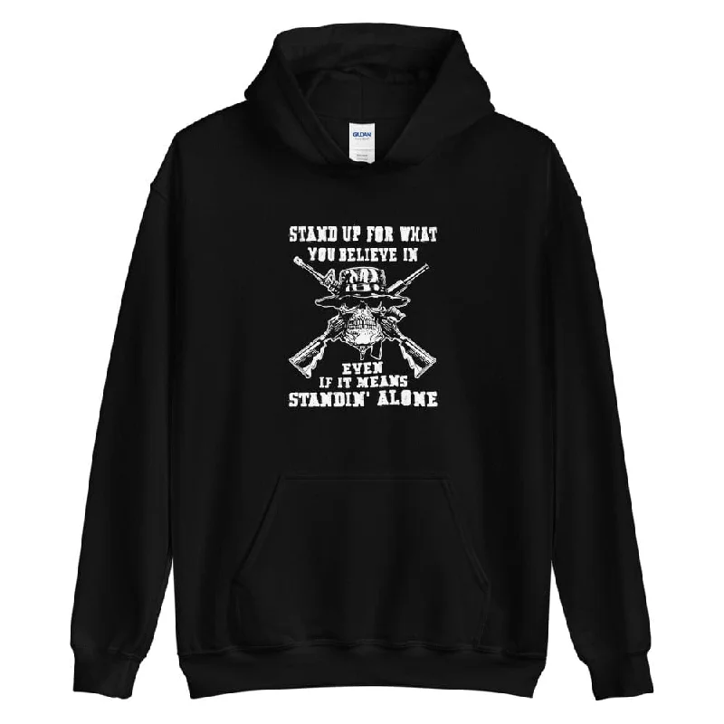 Stand Up For What You Believe In Even If - Skull Hoodie - up to 5XL Dynamic Men's Moto